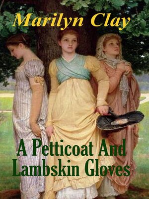 cover image of A Petticoat and Lambskin Gloves